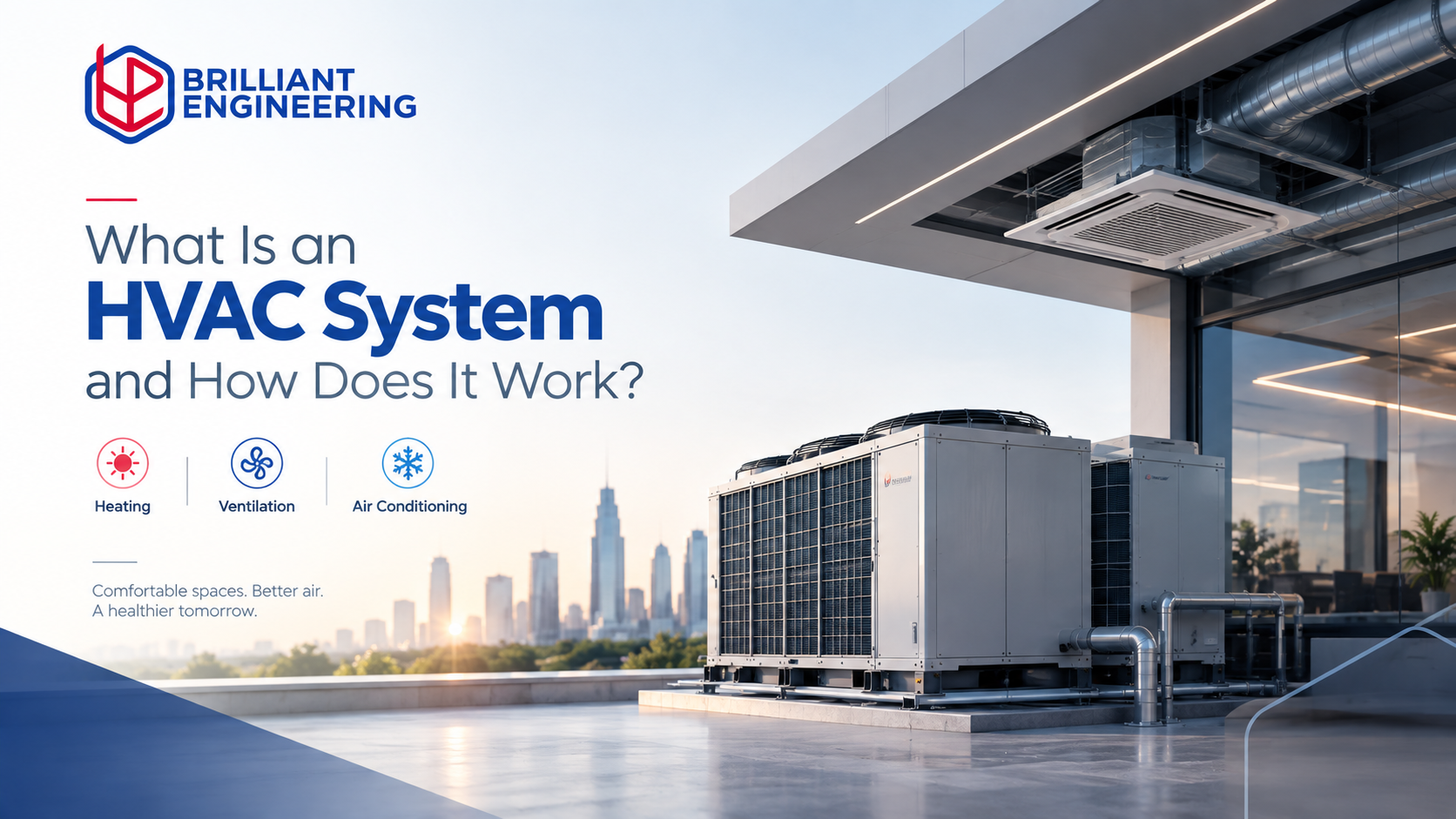 What Is an HVAC  System and How Does It Work?
