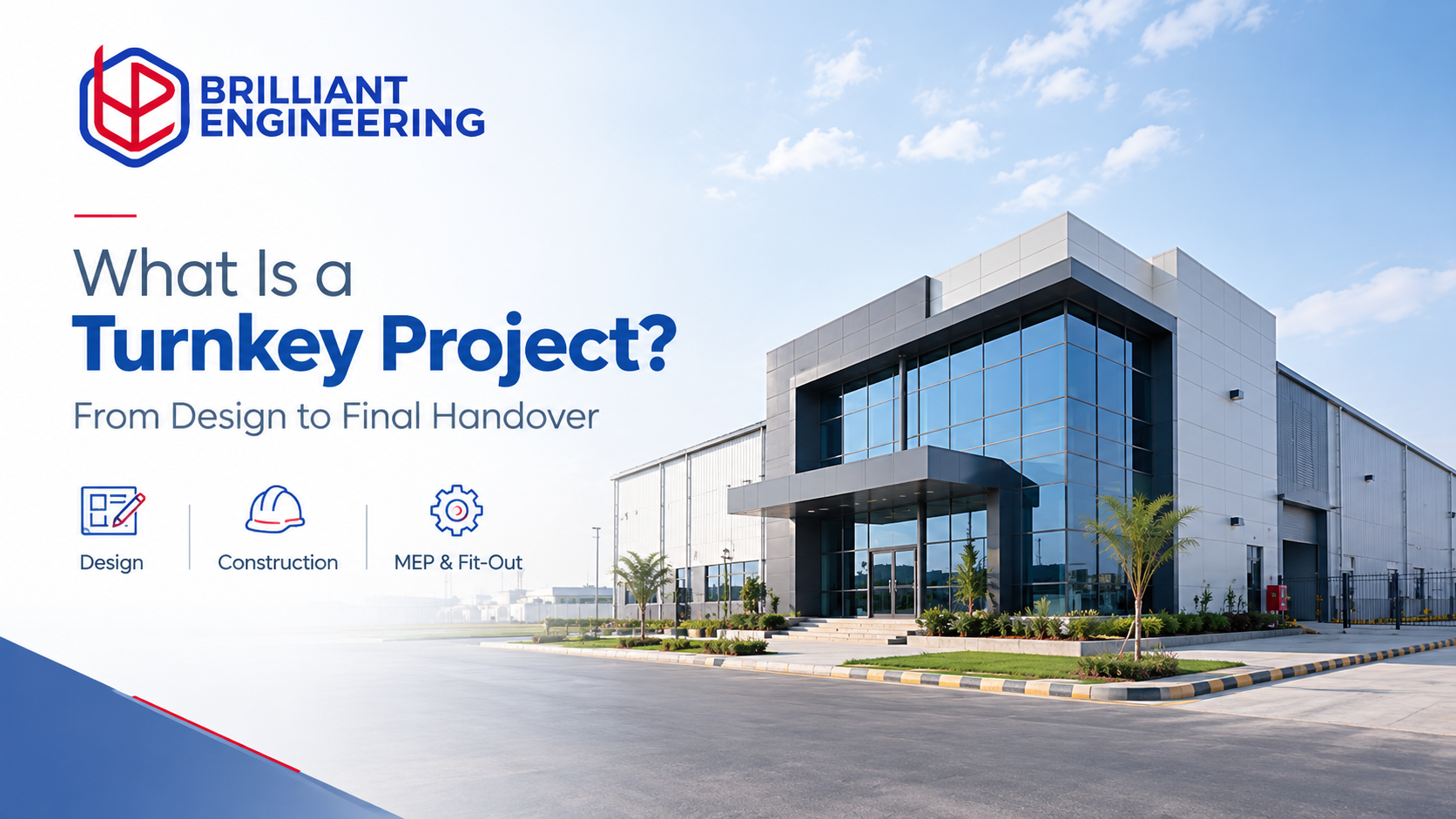 What Is a Turnkey Project in Construction and What Does It Include?